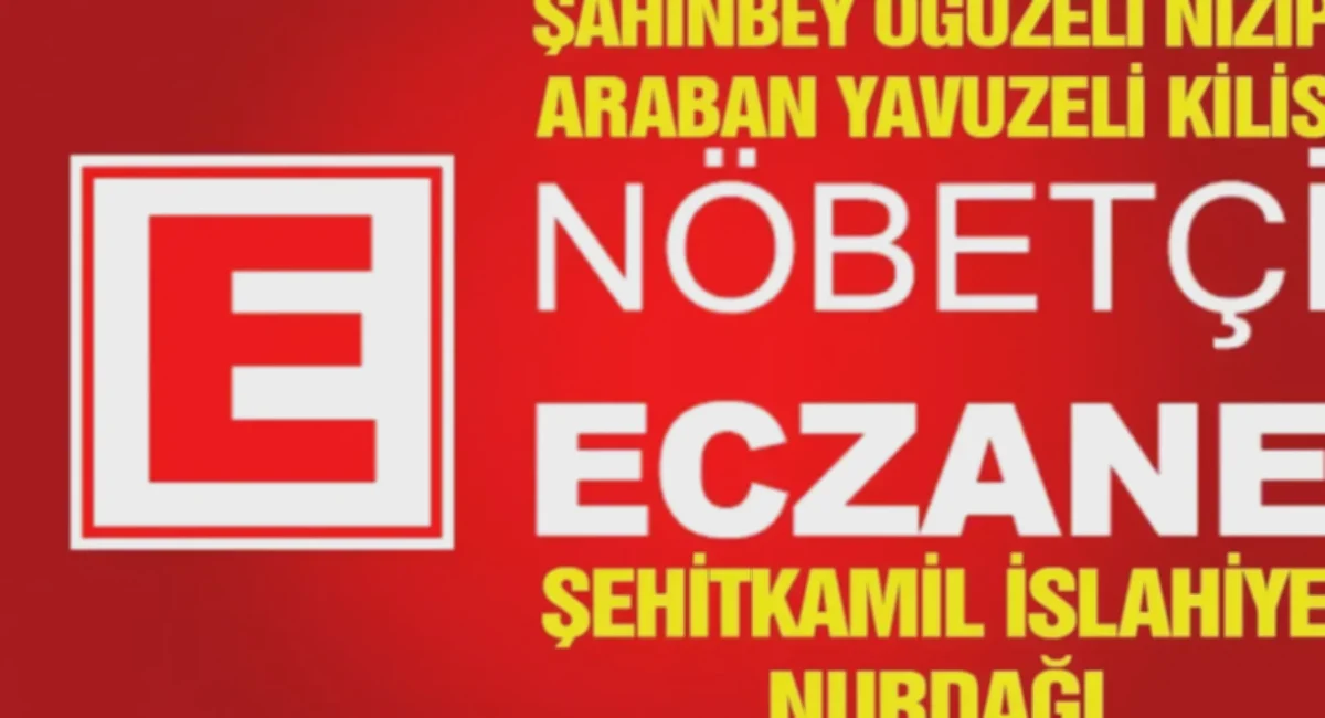 Gaziantep Nöbetçi Eczaneler Açık: Sağlık Yanınızda