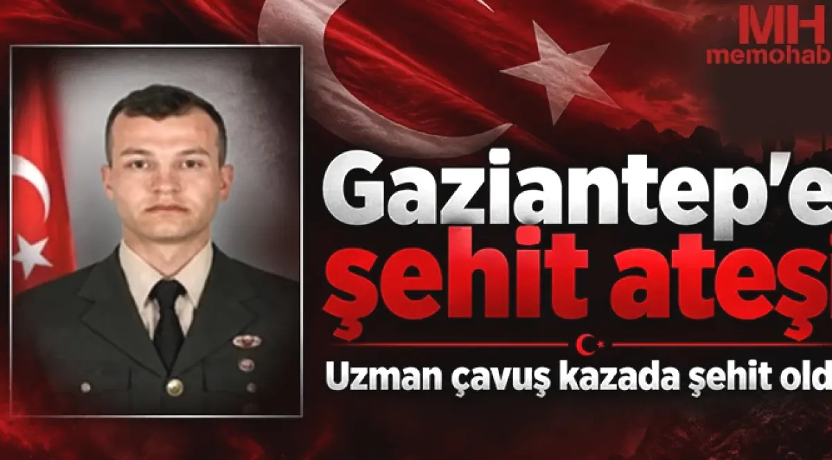 Gaziantep şehit ateşine yandı
