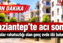 Gaziantep'te acı olay - Gaziantep'te acı olay: Genç evinde ölü bulundu