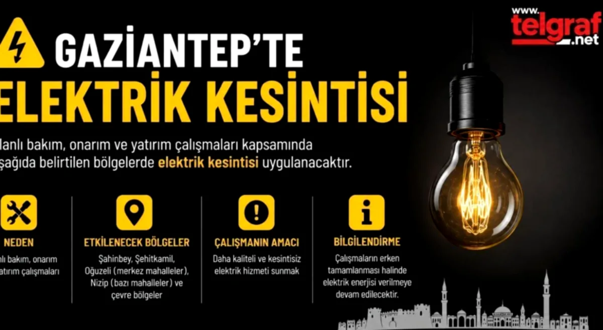 Gaziantep'te Elektrik Kesintisi Alarmı