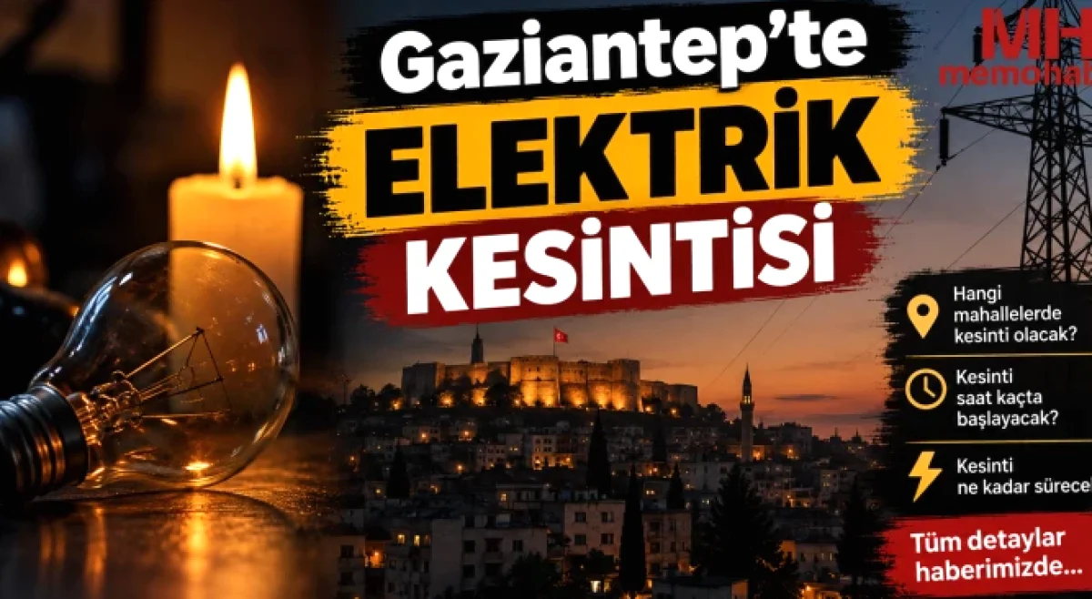 Gaziantep'te Elektrik Kesintisi: Hazırlıklı Olun!