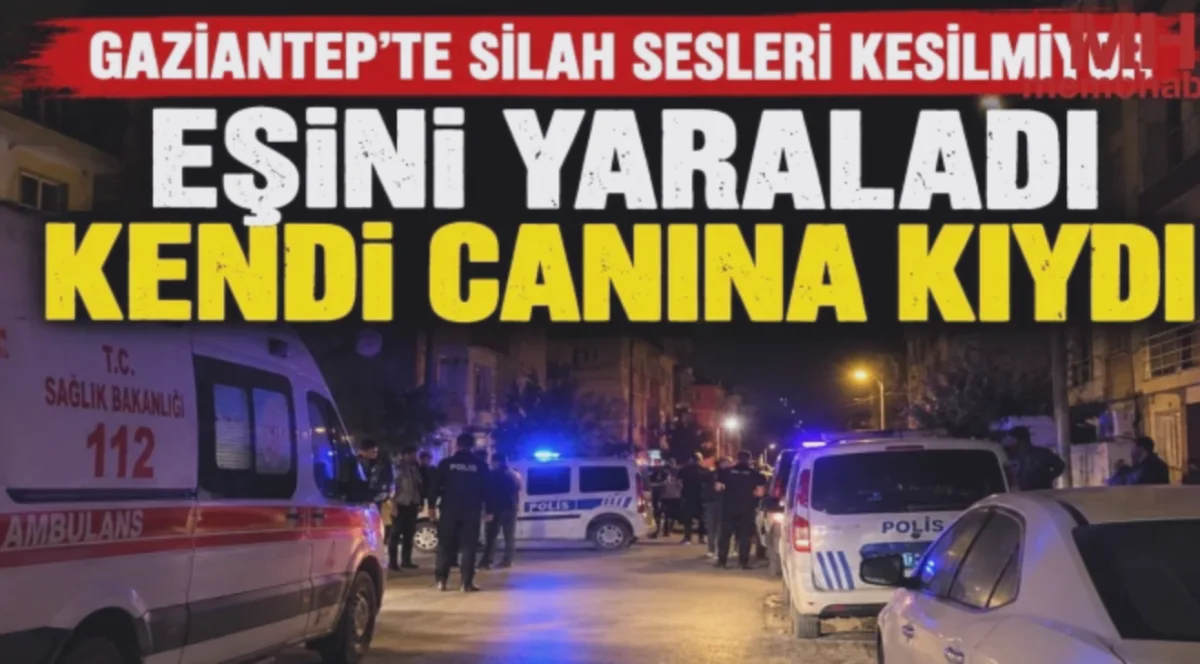 Gaziantep'te Eş Cinayeti Şoku