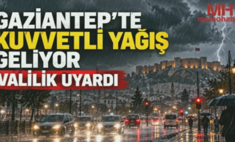 Gaziantep yağış uyarısı - Gaziantep'te Yağış Tehlikesi: Tedbir Şart