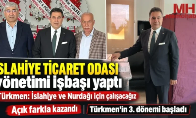 İslahiye Ticaret Odası - İslahiye Ticaret Odası: Yeni Dönem, Yeni Umutlar