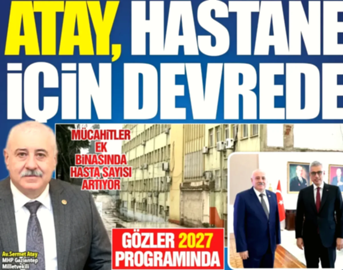 Yeni Hastane İçin Atay Devrede: Gaziantep Sağlığı